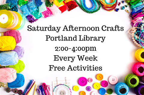 Saturday-Afternoon-Crafts-Portland-Library-200-400pm-Every-Week-Free-Activities.png