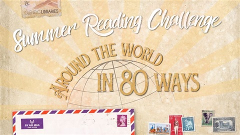 Summer Reading Challenge : Around the World in 80 Ways